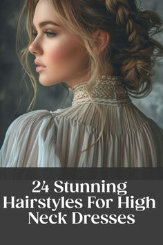 Updos For High Neckline Dresses, Best Hairstyle For Halter Neck Dress, Hairstyles With A Turtleneck, Hairstyle For Puff Sleeve Dress, Sophisticated Updos Classy, Mock Neck Hairstyles, Hair For Turtleneck Dress, How To Style Hair With High Neck Dress, Jewelry For High Neck Dress