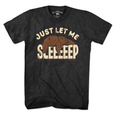 Just Let Me Sleep T-Shirt - Chowdaheadz Short Sleeve Sleep T-shirt With Graphic Print, Short Sleeve Graphic Print Sleep T-shirt, Black Short Sleeve Sleep T-shirt, Black Cotton Sleep T-shirt, Let Me Sleep, Cropped Puffer Jacket, Duck Down Jacket, Beauty Sleep, Free Shirts