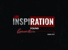 an image of the word inspirationation on a black background with red and white stripes