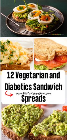 12 Vegetarian and Diabetics Sandwich Spreads Recipes. Homemade healthy spread and fillers for bread or toast ideas lunch or breakfasts. Cheap Healthy Sandwiches, Artisan Bread Sandwich Ideas, Vegetarian Sandwich Spreads, Sandwich Spreads Recipes, Easy Vegetarian Sandwiches, Bread Alternatives For Sandwiches, Toasted Sandwich Ideas, Diet Sandwich Recipes