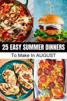 25 easy summer dinners to make in august