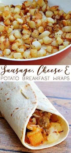 sausage, cheese and potato breakfast wraps are an easy lunch or appetizer for the whole family