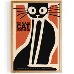 the black cat jazz club poster is displayed in a wooden frame with an orange background