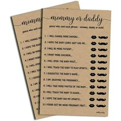 two baby shower game cards with the words mommy or daddy written on them in black ink