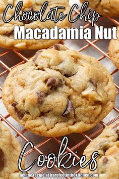 chocolate chip macadamia nut cookies on a cooling rack with the title above it