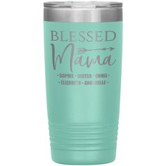 a light blue tumbler with the words, blessed mama on it