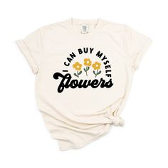 Looking for a cute versatile top to wear this summer? Make sure to grab one of our I Can Buy Myself Flowers garment dyed graphic tees! This soft and comfortable graphic tee is the perfect top for any outfit. It can be paired with biker shorts, jeans, or even a simple skirt/dress! This tee is true-to-size, so be sure to order your regular t-shirt size! If you are looking for a more oversized look, make sure to size up! Soft-washed Cotton Cream Tops, Cream Tops With Screen Print For Spring, Spring Cream Top With Screen Print, Acid Wash Cotton Slogan Top, Acid Wash Cotton Top With Slogan, Acid Wash Cotton T-shirt With Slogan, Spring Organic Cotton Soft-washed Tops, Soft-washed Cream Top For Spring, Spring Soft-washed Cream Top