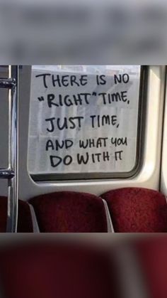 there is no right time, just time and what you do with it on the bus