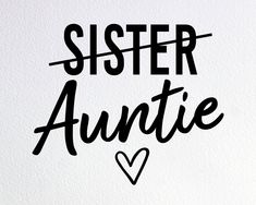 Vynil Ideas, Promoted To Aunt, Best Auntie Ever, Aunt Shirt, Cricut Baby, Auntie Shirts, New Aunt