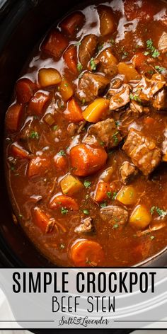 crockpot beef stew in a slow cooker with text overlay that reads, simple crockpot beef stew