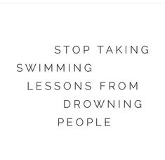 the words stop taking swimming lessons from drawing people