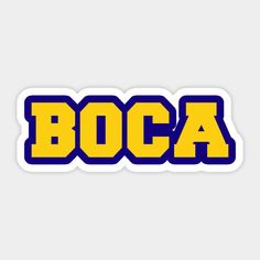 the word boca in yellow and blue on a white background