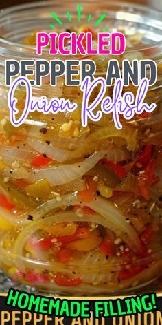 pickled pepper and onion relish in a glass jar