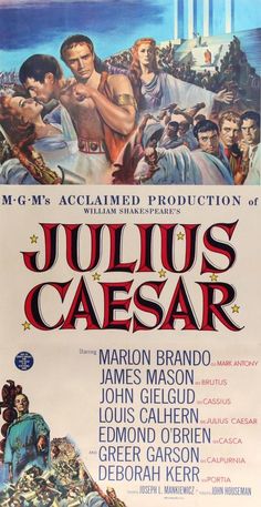 Movie Poster - Julius Caesar (1953)  - Original Film Art - Vintage Movie Posters Julius Caesar 1953, James Mason, Deborah Kerr, Epic Film, Year Poster, Historical Movies