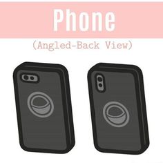 two cell phones are shown with the text, phone angles and angle - back view