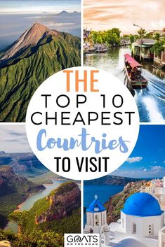 the top 10 cheap countries to visit