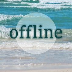 the word offline is displayed in front of an ocean wave and blue sky with white foam