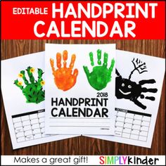 three handprint calendars with the words, printable handprint calendar on them