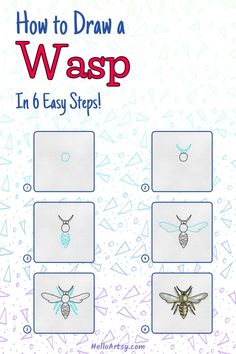 6 drawings demonstrating how to draw a how to draw a wasp for kids. Wasp Art