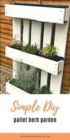 an old pallet herb garden is transformed into a simple diy planter