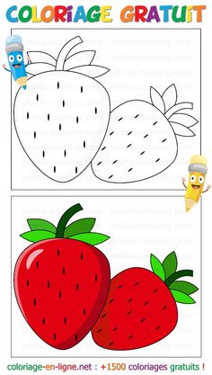 a strawberry and two strawberries coloring page with the words, coloriage gratut