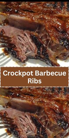 slow cooker barbecued beef ribs on a white plate with text overlay reading slow cooker barbecued beef ribs