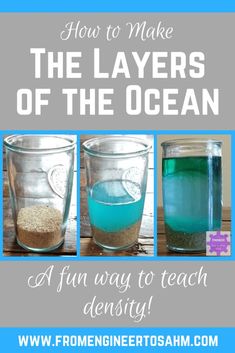 three different ways to make the layers of the ocean from fun way to teach density