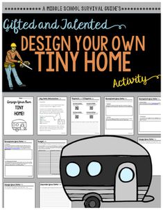 a poster with the words, design your own tiny home and an image of a man