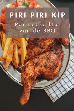 Piri piri BBQ kip Bbq Marinade, Bbq Ideas, Bbq Chicken, Tandoori Chicken, Meat, Chicken, Ethnic Recipes