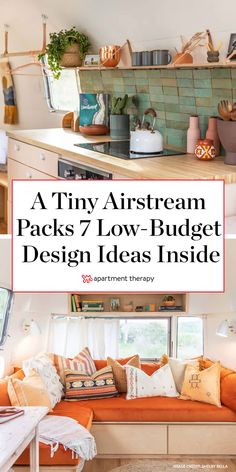 a tiny airstream packs 7 low - budget design ideas inside, with text overlay