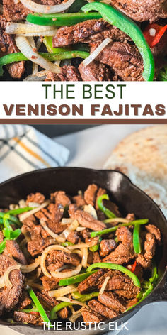 the best venisoni fajitas with peppers and onions in a skillet