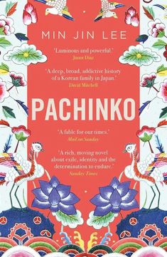 a book cover for pachinko by minin - lee, with an image of two birds and flowers