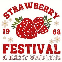 the strawberry festival logo with two strawberries on it