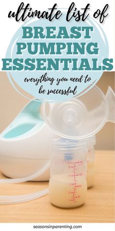 the ultimate list of breast pumping essentials for babies and toddlers that are easy to use