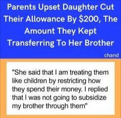 the text reads, parents upset daughter cut their allowance by $ 200, the amount they kept transferring to her brother