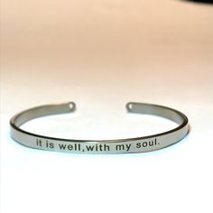 This Laser Engraved Stainless Steel Cuff Features The Phrase “It Is Well, With My Soul” And Little Cut Out Hearts At The End Brand New, Never Worn! Looks Great With Any Outfit And Great Stacking Bracelet Comes In A Gift Custom Cuff Bracelet, It Is Well With My Soul, Engraved Stainless Steel, Hand Stamped Jewelry, It Is Well, Stamped Jewelry, Bracelet Stack, Laser Engraved, Womens Jewelry Bracelets