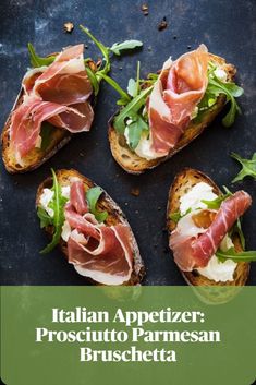 Savory prosciutto and Parmesan served on toasted bread, an Italian appetizer for fine dining. Dinner Party Appetizers Elegant, Prosciutto Bruschetta, Italian Bruschetta Recipe, Antipasto Platter Italian, Italian Starters, Bruschetta Recipes, Easy Bruschetta Recipe, Bruschetta Appetizer, Italian Recipes Appetizers