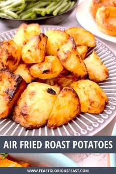 air fried roast potatoes on a plate with green beans