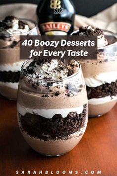 three desserts in glasses with the words boozy desserts for every taste on top