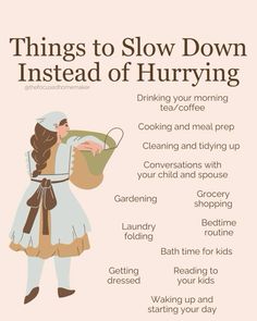 Slow Living Ideas, Slow Living Activities, How To Slow Down, Slowing Down, Mundane Aesthetic, Slow Motherhood, Slow Moments, Slow Parenting