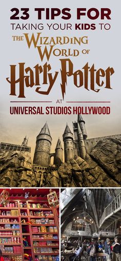 the wizard's shop at universal studios hollywood with text overlay reading 25 tips for taking your kids to the wizard's world of harry potter