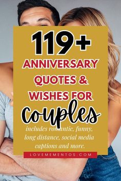 a man and woman hugging each other with the text, 19 anniversary quotes & wishes for couples