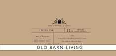 an old barn living poster with the words,'old barn living'in white lettering