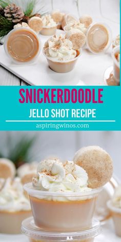 there is a cupcake with whipped cream in it and the words, snickkerdoodle jello shot recipe