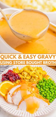 two pictures showing different types of food and the words quick & easy gravy using store bought broth