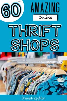 thrift shop with text overlay that reads, 60 amazing online thrift shops