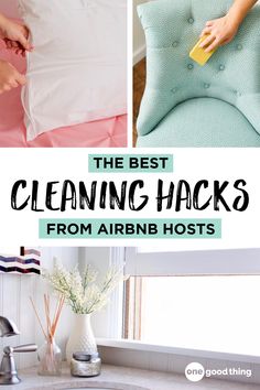 the best cleaning hacks from airbn hosts