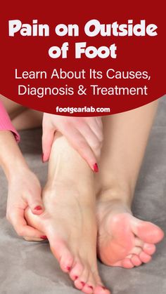 Pain on Outside of Foot: Learn About Its Causes, Diagnosis & Treatment Sore Feet Relief, Foot Pain Chart, Sore Feet Remedies, Foot Pain Relief Remedies, Nerve Pain Remedies, Spinal Decompression, Pain Relief Remedies, Nerve Health, Ankle Pain