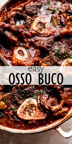 an easy and tasty looking dish in a skillet with the words easy osso buco