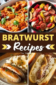 bratwurst recipe collage with different types of sausages, pasta and vegetables